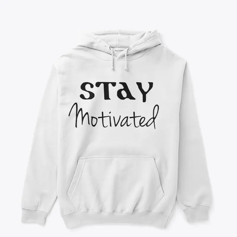 Stay Motivated