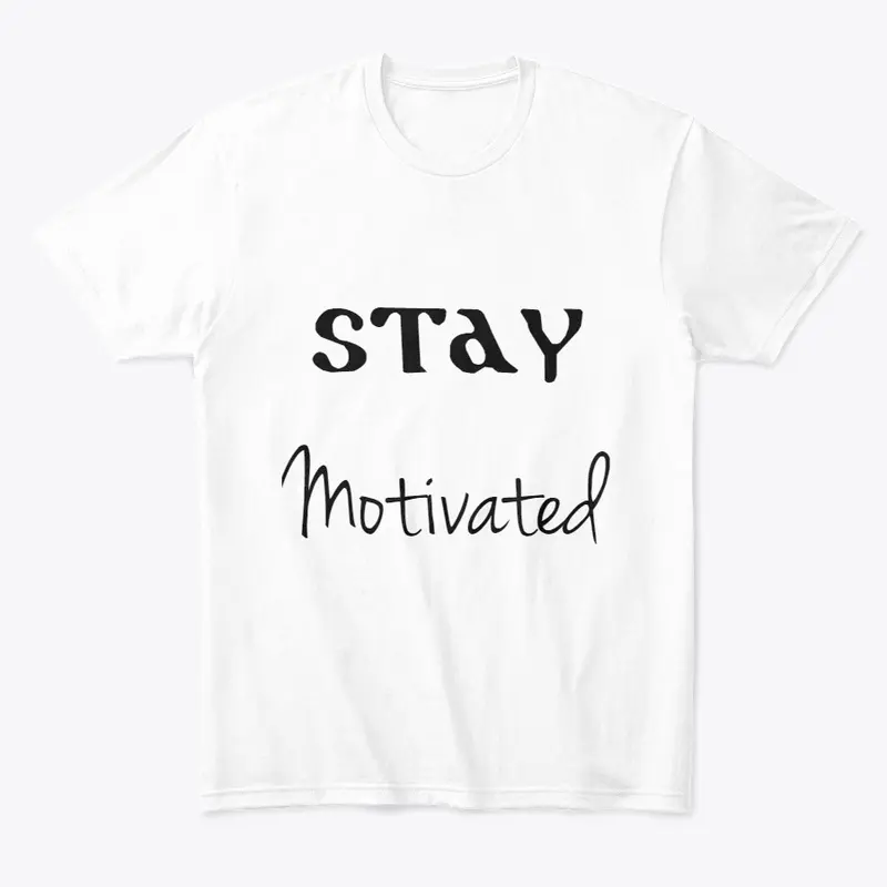 Stay Motivated