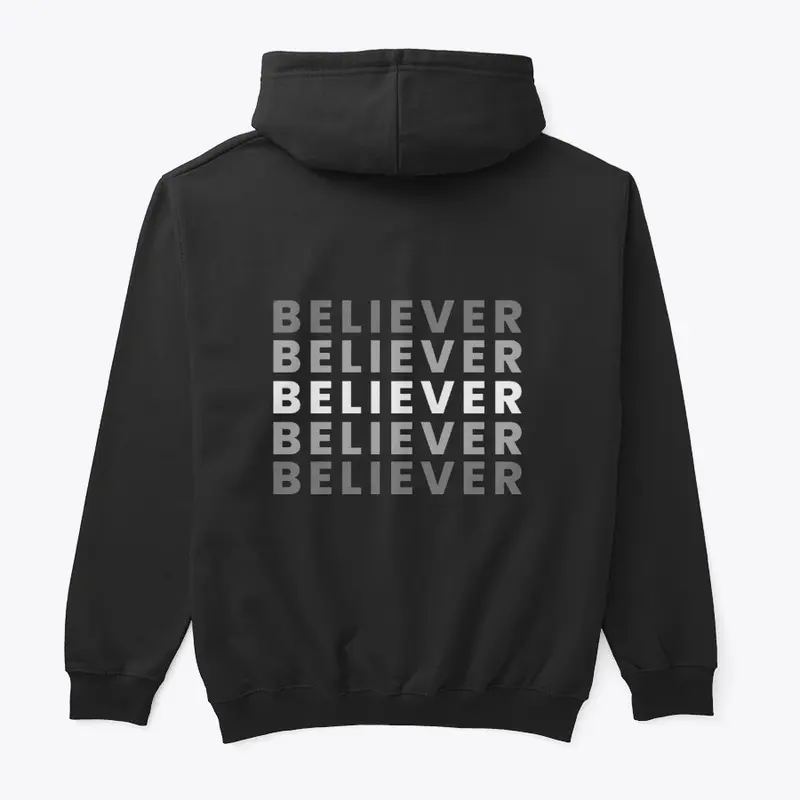 Believer hoodie for all boys and girls